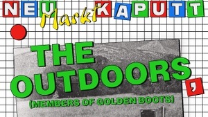 THE OUTDOORS (MEMBERS OF THE GOLDEN BOOTS)