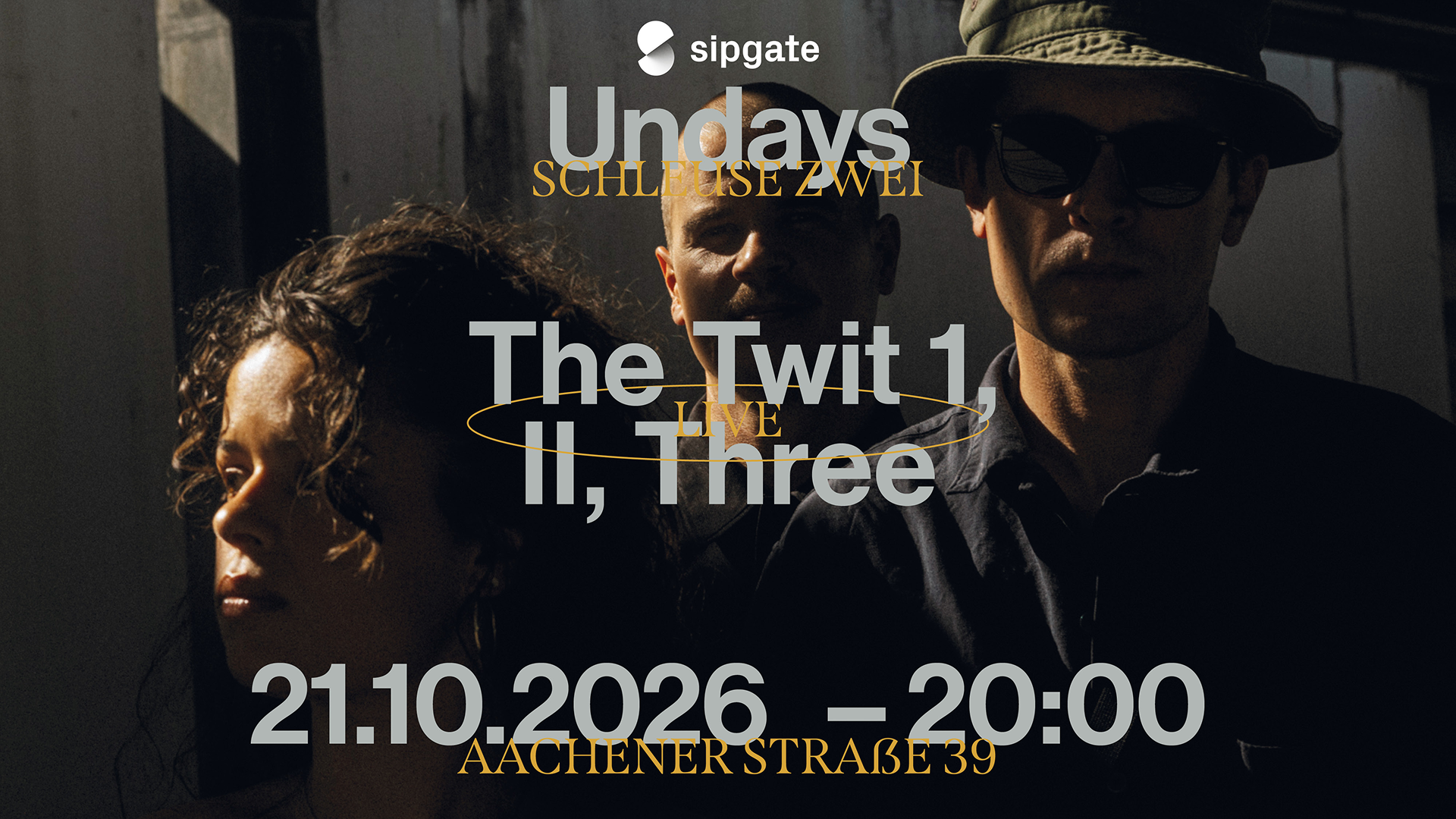 sipgate Undays w/ The Twit 1, II, Three – live