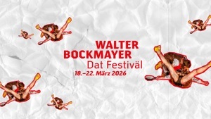 WALTER BOCKMAYER – DAT FESTIVÄL
