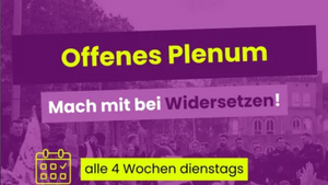 WIDERSETZEN! Offenes Plenum