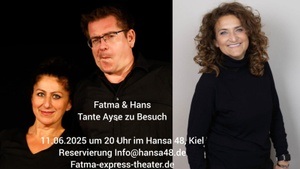 Fatma & Hans: Improvisationstheater zwischen Kulturen und Klischees – mit besonderem Gast Tante Asye