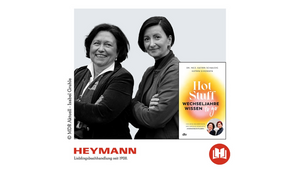 Dr. med. Katrin Schaudig & Katrin Simonsen präsentieren »Hot Stuff – Wechseljahre-Wissen to go«