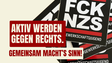 Aktiv werden gegen Rechts! - Orientierungstreffen
