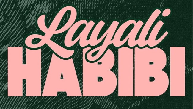 Layali Habibi - ليالي حبيبي