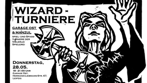 Wizardturnier Garage Ost
