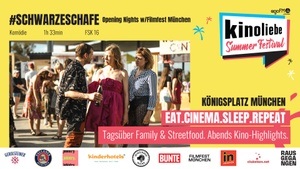 Opening Nights w/ Filmfest München: #SCHWARZESSCHAFE @Kinoliebe Summer Festival
