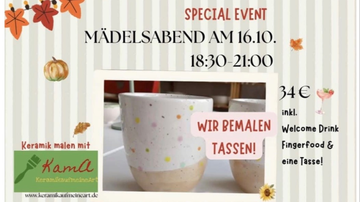DIY & Snack: MÄDELSABEND: Tasse (Keramik) bemalen inkl. Welcome Drink & Fingerfood