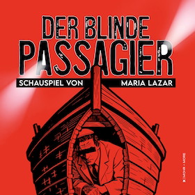 Der blinde Passagier