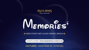 Memories Disney Edition @ Die Pumpe Kiel