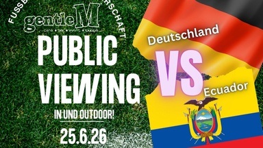 Public Viewing WM2026 Deutschland VS Ecuador