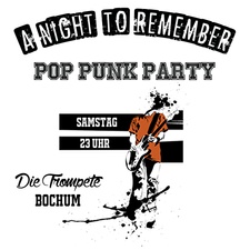 A Night To Remember // Pop Punk