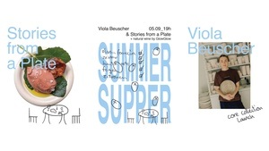 SUMMER SUPPER at AGI STORE with Viola Beuscher & Stories from a Plate