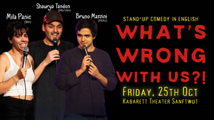 What’s Wrong With Us?! - Dark Stand Up Comedy Show in English | Lachmesse Edition