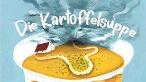 Die Kartoffelsuppe//Öffentliche Probe