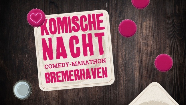 28. Komische Nacht Bremerhaven