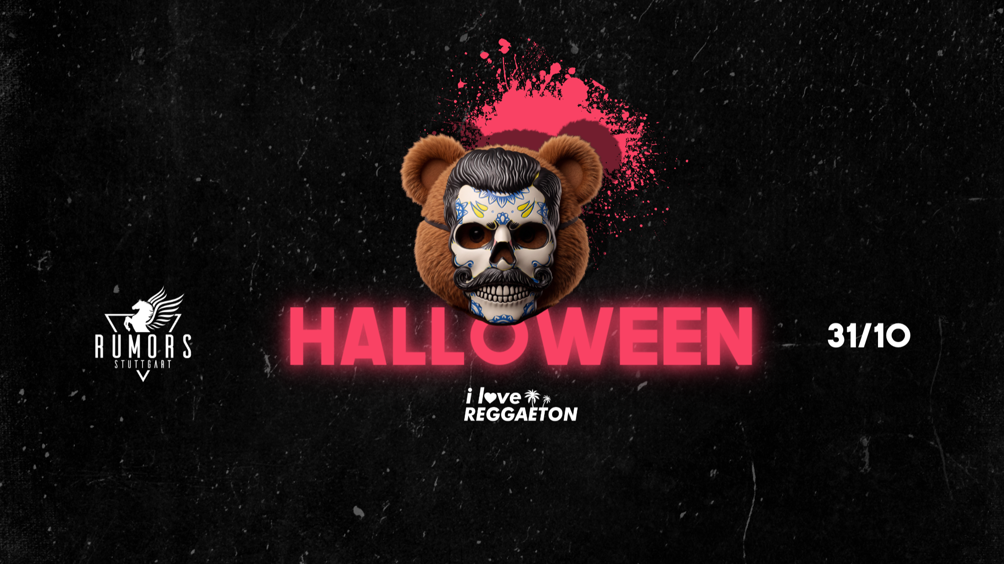 🎃 I LOVE REGGAETON – THE HALLOWEEN NIGHTMARE 🩸 | 31.10. @ RUMORS STUTTGART