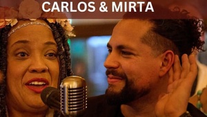 Salsa, Bolero , Latin Jazz & World Music mit den Kubanern Mirta & CArlos