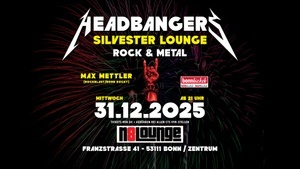 HEADBANGERS Silvester Lounge