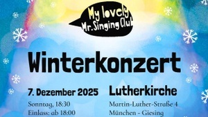 Winterkonzert des My Lovely Mister Singing Clubs