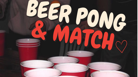 Beerpong & Match 💘 - Dating ohne Apps