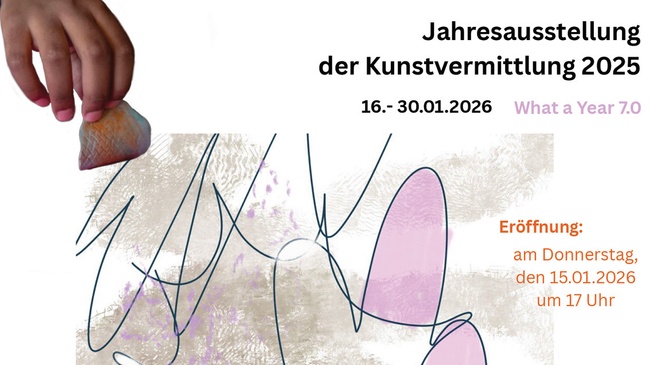 Jahresausstellung der Kunstvermittlung des Kunstverein Göttingen  16. – 30.01.26  montags bis freitags 10-18 Uhr Eröffnung am 15.01. 2026 um 17 Uhr  im KAZ
