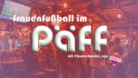 Frauen-Bundesliga: Public Viewing in den Lesbian Visibility Weeks 17.05.26