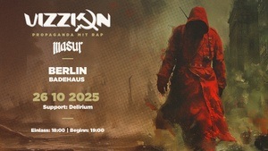 Vizzion X Masur – Propaganda mit Rap