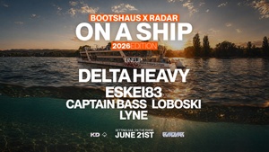 Bootshaus on a Ship Vol. II - DELTA HEAVY / ESKEI83 pres by RADAR on a Ship!