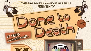 DONE TO DEATH