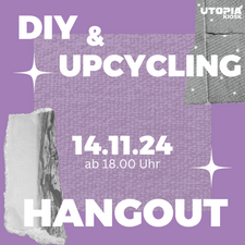 DIY & UPCYCLING HANGOUT