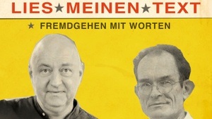 Lies meinen Text! Fremdgehen mit Worten - Horst Evers und Piet Klocke
