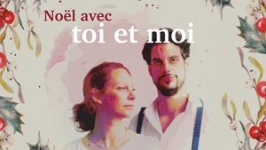 Noël avec toi et moi