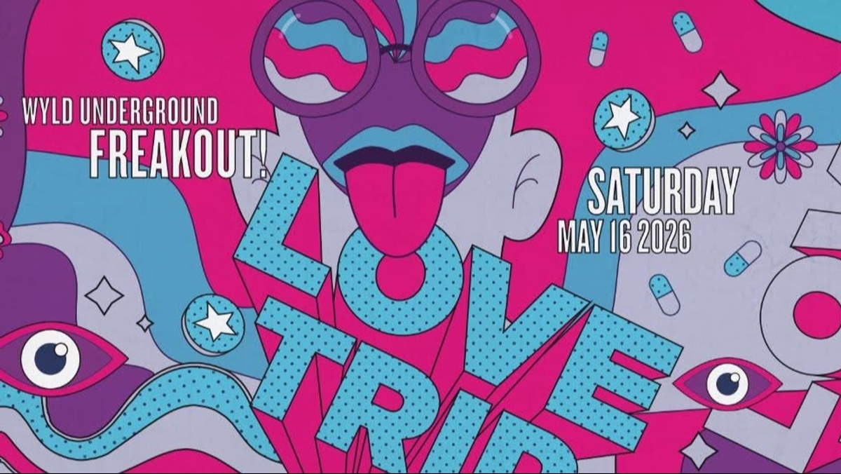 Love Trip - Wyld Underground Freakout!