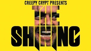 Creepy Crypt: The Shining (Langfassung) (OmU)