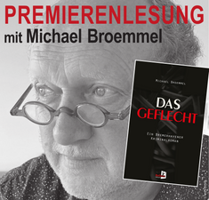 Premierenlesung: Michael Broemmel „Das Geflecht – ein Bremerhaven-Krimi“