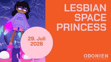 KINO OPEN AIR / Lesbian Space Princess