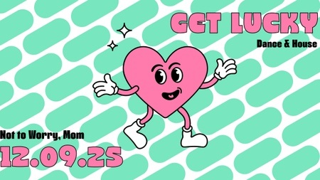 GET LUCKY - Dance & House im Veedel