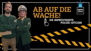 Ab auf die Wache - Die improvisierte Polizei-Sitcom