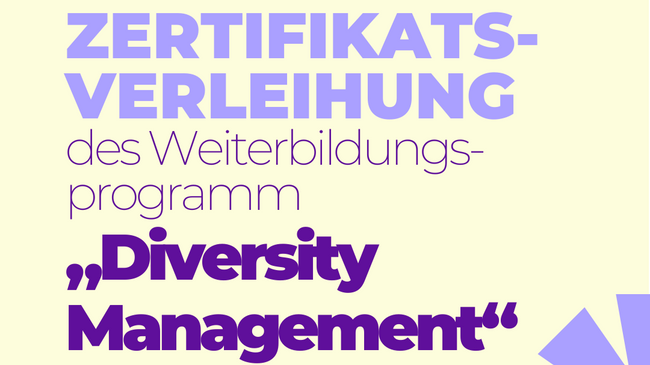 Wir feiern Vielfalt! Zertifikatsverleihung des Weiterbildungsprogramms Diversity Management 2025