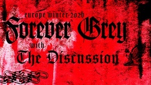 Forever Grey (us), The Discussion (us)