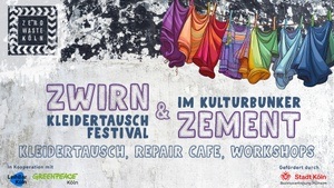 Zwirn & Zement - Kleidertauschfestival im Kulturbunker