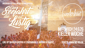 Eine Seefahrt die ist Lustig x Kieler Woche