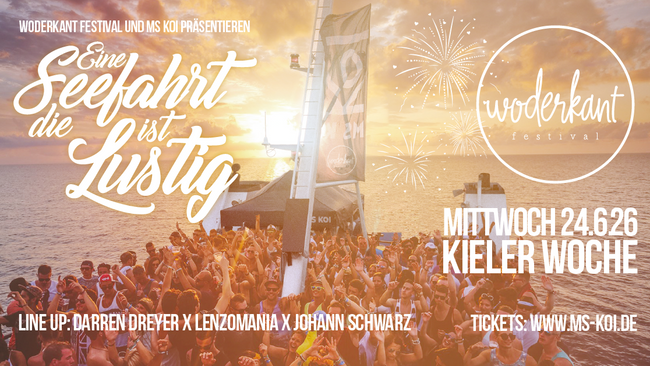 Eine Seefahrt die ist Lustig x Kieler Woche