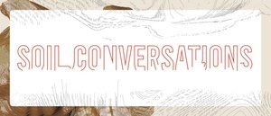 Soil Conversations