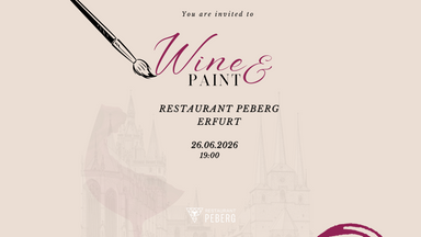 WINE & PAINT x RESTAURANT PEBERG ERFURT