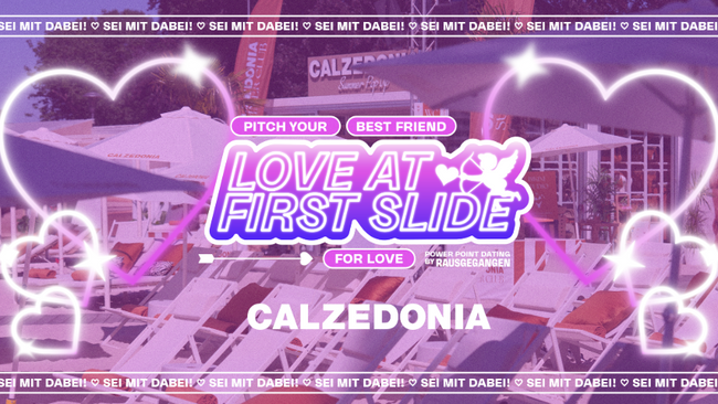 LOVE AT FIRST SLIDE Köln | Power Point Dating by Rausgegangen 💖 CALZEDONIA SUMMER CLUB SPECIAL