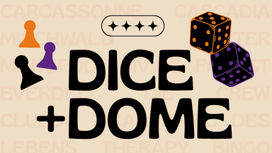 dice + dome: Spieleabend in Alten Dom St. Johannis