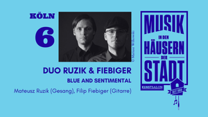 Musik in den Häusern der Stadt - Duo Ruzik & Fiebiger