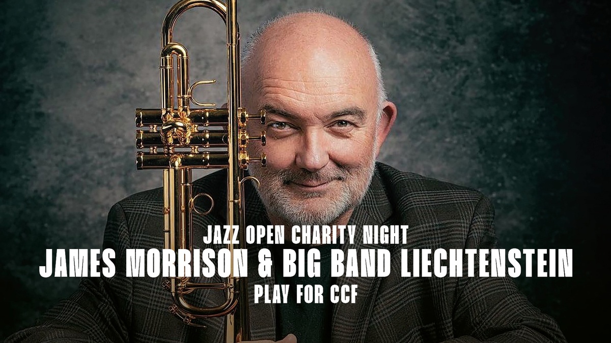 Jazz Open 2026: James Morrison & Big Band Liechtenstein