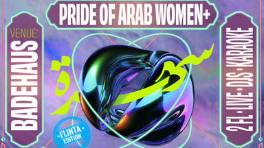 Sahra Party حفلة سهرة: PRIDE of Arab Women